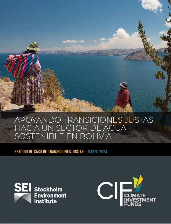 Apoyando Transiciones Justas Hacia un Sector de Agua Sostenible en Bolivia