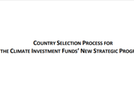 Country Selection Process for the Climate Investment Funds' New Strategic Programs - Documents and Decision