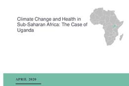 Climate Change and Health in Sub-Saharan Africa: The Case of Uganda