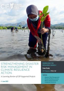 Picture of Strengthening Disaster Risk Management in Climate Resilience Action