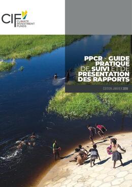 Picture of PPCR - GUIDE PRATIQUE DE SUIVI ET DE PRÉSENTATION DES RAPPORTS